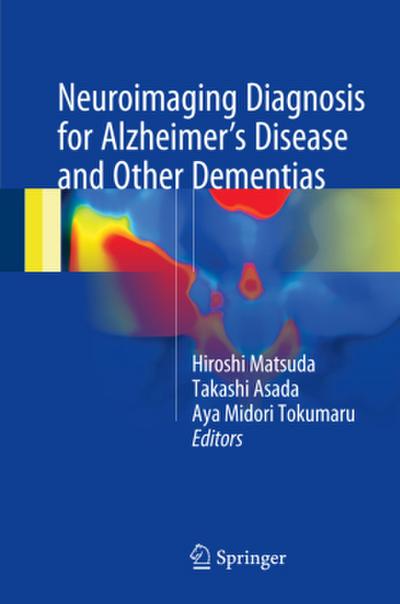 Neuroimaging Diagnosis for Alzheimer’s Disease and Other Dementias