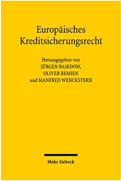 Europäisches Kreditsicherungsrecht