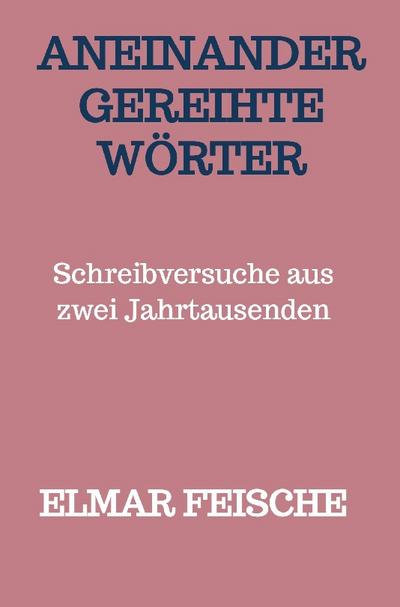 Aneinandergereihte Wörter