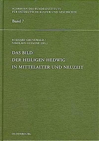 Das Bild der Heiligen Hedwig in Mittelalter und Neuzeit