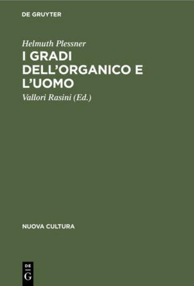 I gradi dell’organico e l’uomo
