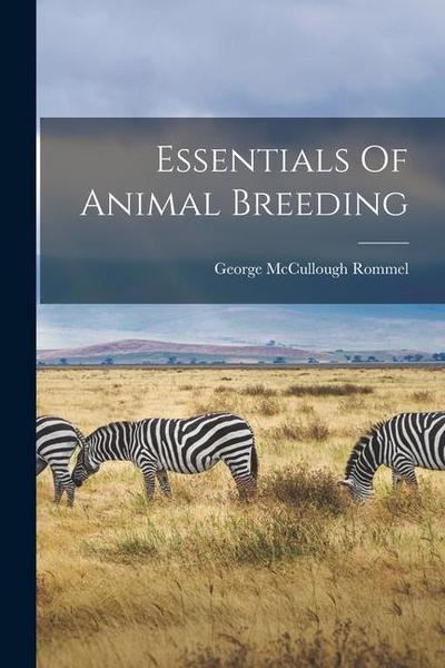 Essentials Of Animal Breeding