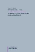 Formen des Nichtwissens der Aufklärung
