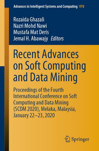 Recent Advances on Soft Computing and Data Mining