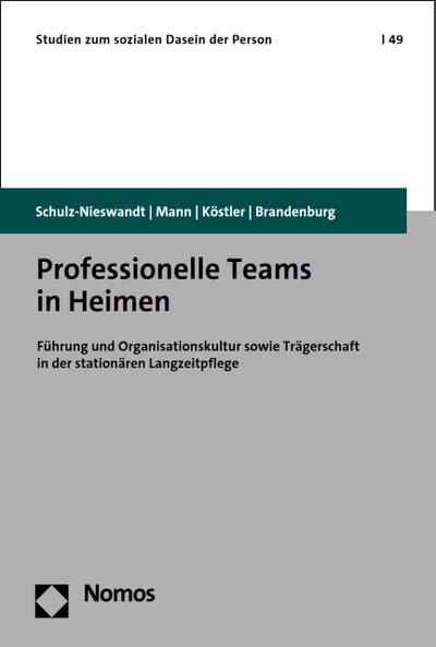 Professionelle Teams in Heimen