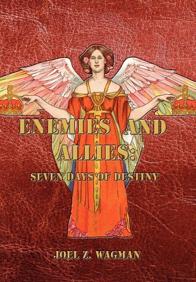 Wagman, J: ENEMIES & ALLIES