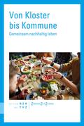 Von Kloster bis Kommune