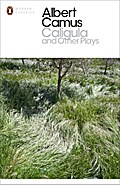 Caligula and Other Plays