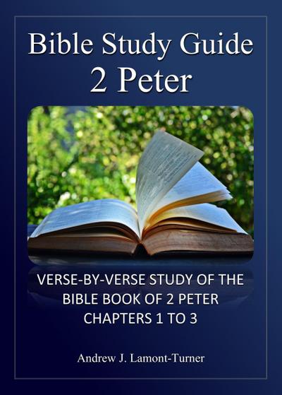 Bible Study Guide: 2 Peter (Ancient Words Bible Study Series)