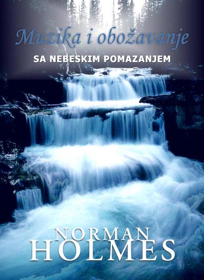 Muzika i obožavanje sa nebeskim pomazanjem