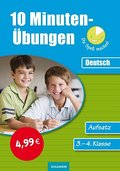 10-Minuten-Übungen die Spaß machen!: 10-Minuten-Übungen: Deutsch Aufsatz