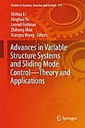 Advances in Variable Structure Systems and Sliding Mode Control—Theory and Applications