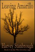 Leaving Amarillo (The Wes Crowley Series, #14)