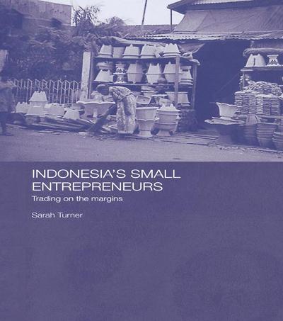 Indonesia’s Small Entrepreneurs
