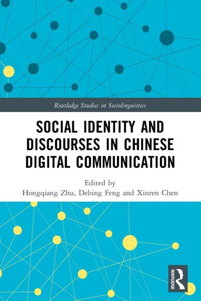 Social Identity and Discourses in Chinese Digital Communication