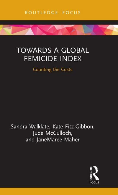 Towards a Global Femicide Index