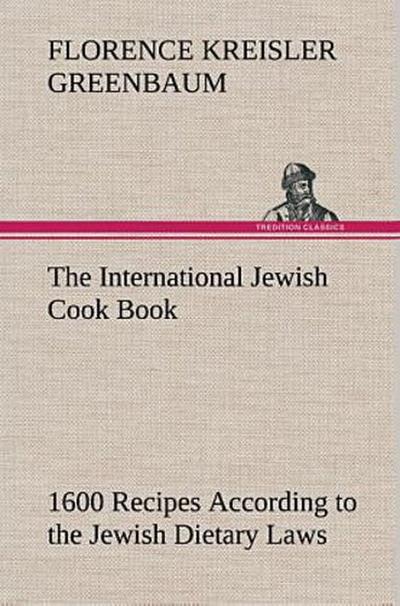 The International Jewish Cook Book