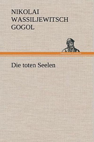 Die toten Seelen