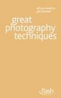 Great Photography Techniques: Flash