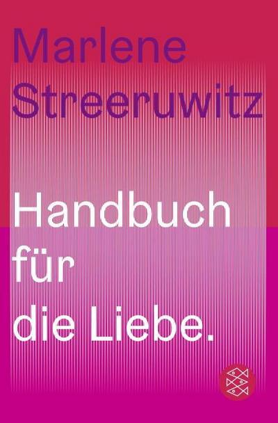 Handbuch für die Liebe