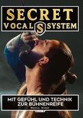 Secret Vocal System 2