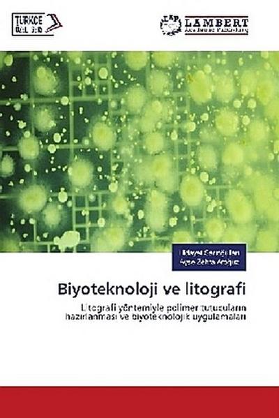 Biyoteknoloji ve litografi