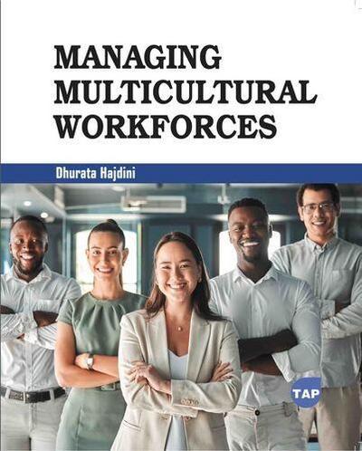 Managing Multicultural Workforces