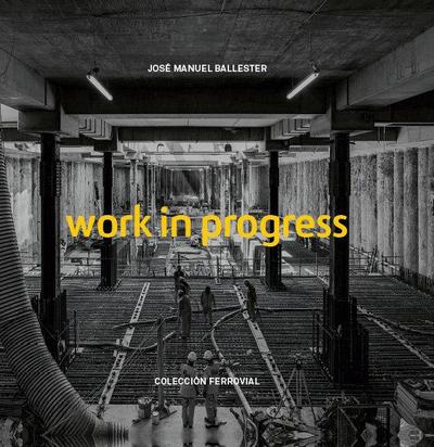 José Manuel Ballester: Work in Progress