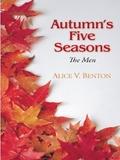 Autumn’s Five Seasons