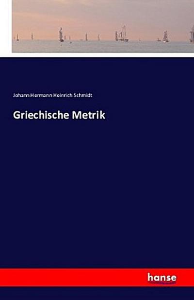 Griechische Metrik