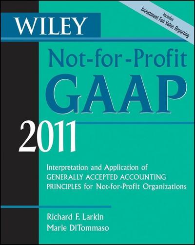 Wiley Not-for-Profit GAAP 2011