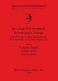 Mountain Environments in Prehistoric Europe