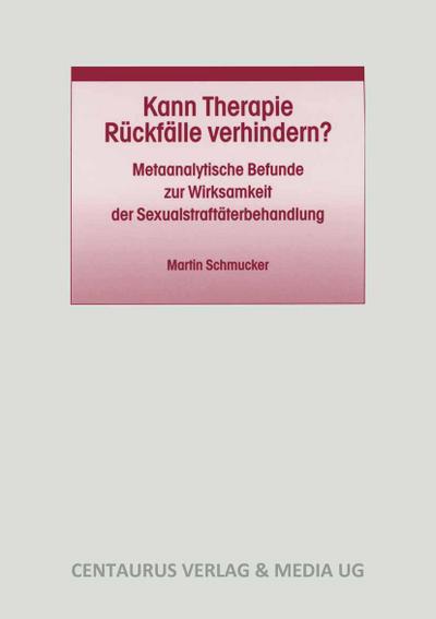Kann Therapie Rückfälle verhindern?