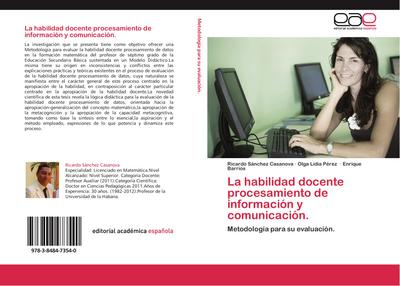 La habilidad docente procesamiento de información y comunicación.