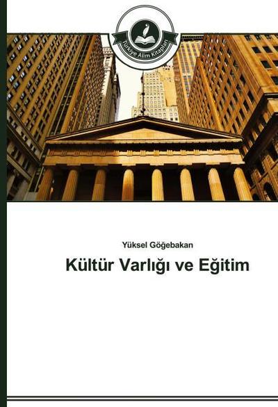 Kültür Varl¿¿¿ ve E¿itim