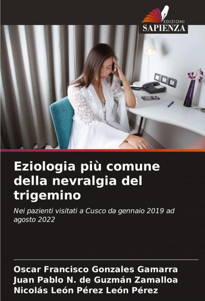 Eziologia più comune della nevralgia del trigemino