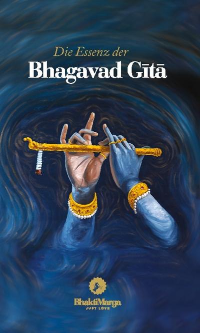 Die Essenz der Bhagavad G¿t¿