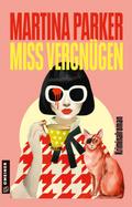 Miss Vergnügen