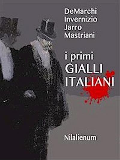 I Primi Gialli Italiani