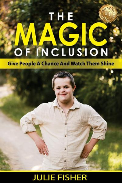 The Magic Of Inclusion