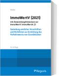ImmoWertV (2021) mit Anwendungshinweisen zur ImmoWertV: ImmoWertA 23