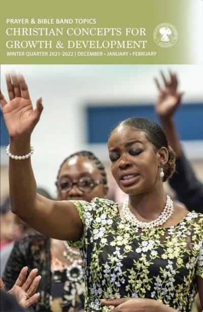 Prayer and Bible Band Topics Winter Quarter 2021-2022
