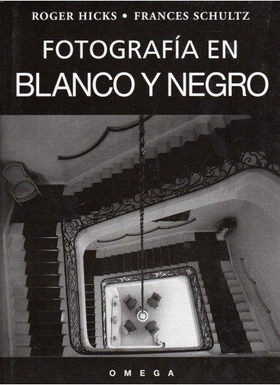 Fotografía en blanco y negro