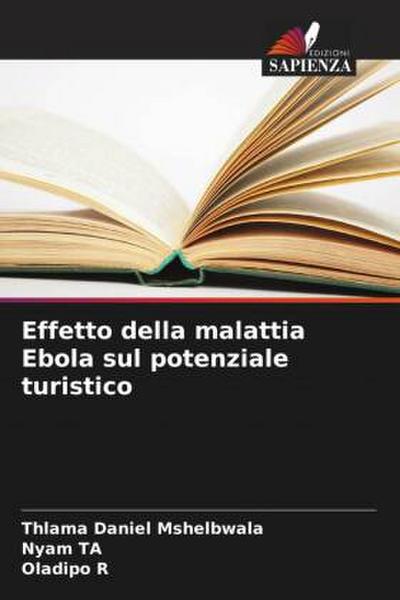 Effetto della malattia Ebola sul potenziale turistico