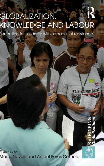 Globalization, Knowledge and Labour