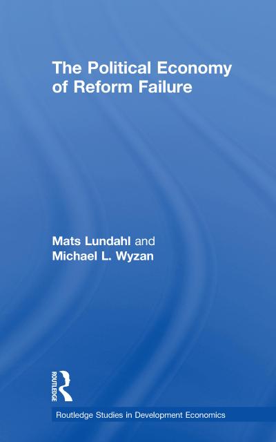 The Political Economy of Reform Failure