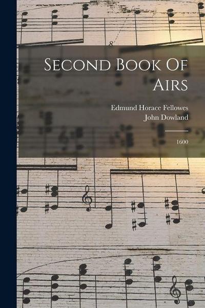 Second Book Of Airs: 1600