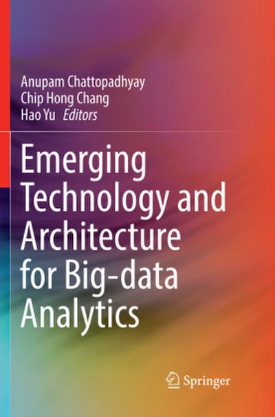 Emerging Technology and Architecture for Big-data Analytics