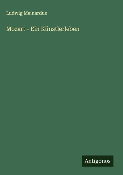 Mozart - Ein Künstlerleben
