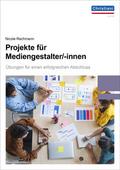 Projekte für Mediengestalter Digital & Print